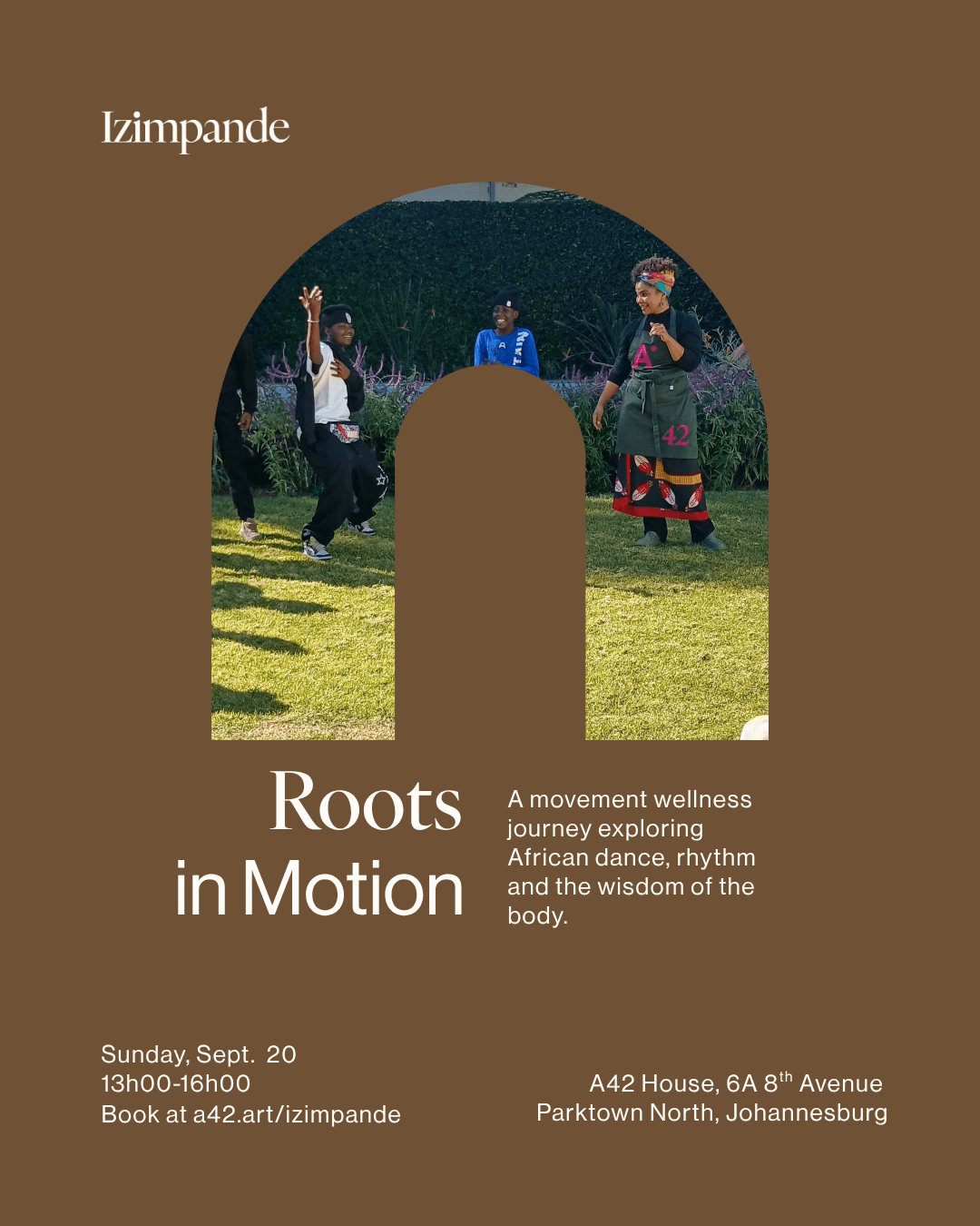 Roots in Motion:
Dance, Philosophy & Movement Medicine